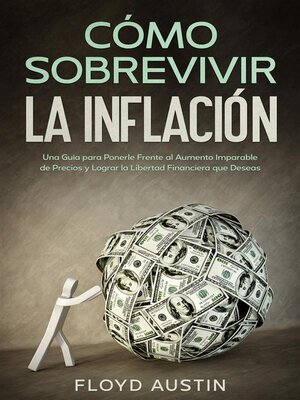 cover image of Cómo Sobrevivir la Inflación